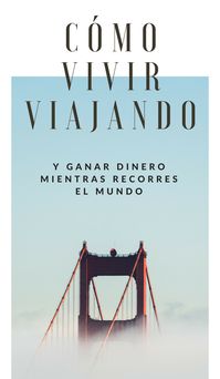 Gana dinero por internet mientras viajas por el mundo. #viajes #viajar #viajeros #ganardinero #ganardineroporinternet