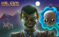 Mr. Guy: Zombie Hunter - Arcs 1 & 2 - FREE!