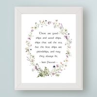 Irish Art Print| There are good ships and wood ships, the ships that sail the sea. Irish Friendship Gift | Irish Proverb Wall Art Decoration