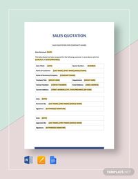 Instantly Download Sales Quotation Template, Sample & Example in Microsoft Word (DOC), Google Docs, Apple Pages Format. Available in A4 & US Letter Sizes. Quickly Customize. Easily Editable & Printable.