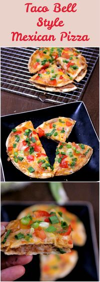 Mexican Pizza | Taco Bell Style Vegetarian Mexican Pizza