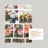 Cast All Your Care Floral Inspiration