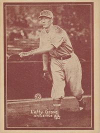 This is from the scarce 1931 W517 Baseball card set totaling 54 cards. This set was produced with various color tints. This is the scarce reddish brown tint. This year "Lefty" Grove had his greatest season as he went 31-4 and won the American league MVP.