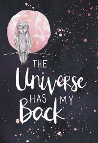#theuniversehasyourback