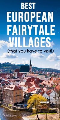 The best fairy tale villages, fairy tale villages in Europe, fairytale villages in Europe, fairytale villages France, fairytale villages Germany, fairytale villages Europe, fairytale villages in Ireland, European fairy tale cities, fairytale cities in Europe, fairytale cities Europe, fairytale cities in Germany, fairytale European cities #europe