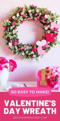 Make this easy wreath for Valentine's Day with just a few supplies!