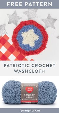 Free Patriotic Crochet Washcloth pattern using Red Heart Scrubby Cotton yarn. Scrub things up and show your patriotic pride with this fun scrubby. #Yarnspirations #FreeCrochetPattern #CrochetScrubby #CrochetWashcloth #CrochetDishcloth #Patriotic #4thofJuly #FourthofJuly #RedHeartYarn #RedHeartScrubbyCotton