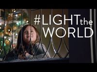 LIGHTtheWORLD — Follow the example of Jesus Christ. Share His light and serve as He served. - YouTube
