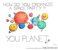 PLUTO IS INVITED. Some science teacher humor. :) Would be fun to put up for an outer space unit.