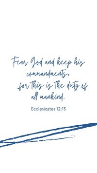 bible verse wallpaper; ecclesiastes 12:13