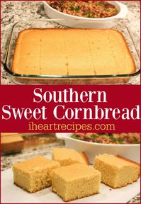 Southern Sweet Cornbread | I Heart Recipes #soulfood #southernfood #cornbread #recipes #easyrecipes #familyfriendlyrecipes #iheartrecipes #bread #breadrecipes