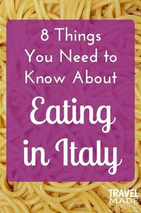 Food in Italy is an important part of the culture. Here are some things to know about eating in Italy so you can enjoy this part of your Italy vacation. Italian food | Italian cuisine | what you need to know about eating in Italy #italy #italianfood #italiancuisine #traveltips #italytips