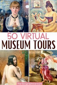 Scoping out museums to put on your art bucket list? Here's an epic list of 50 museusms that you can enjoy virtually online on your phone or computer. If you can’t travel for any reason, this is a splendid time to travel virtually to a museum of your choice. There’s an almost dizzying array of virtual options. You can visit world class museums from around the world. Art Education | Virtual Learning | Online Art | Virtual Tours | Virutal Museums | Virtual Museum Tours | Art Bucket List