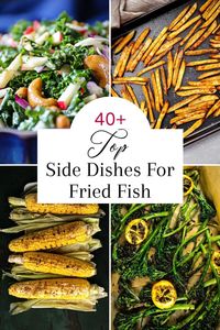 Top 40 Side Dishes For Fried Fish - West Coast Kitchen Garden
