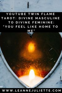 Twin Flame Tarot: Divine Masculine to Divine Feminine: You Feel Like Home To Me – YouTube