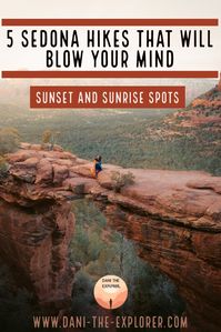 Top 5 Sedona Hikes For Sunset And Sunrise - Dani The Explorer | There are countless things to do in Sedona, Arizona. What about for hiking? Look no further! This blog includes the best Sedona hikes for sunset and sunrise whether you're wanting to do some photography or marvel in the magic! Devil's Bridge, Seven Sacred Pools and more. Read this blog for more Sedona travel inspiration and photography ideas! #sedona #arizona #photographytips #travel #hiking