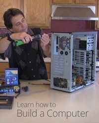 How to Build a Computer - - #technology