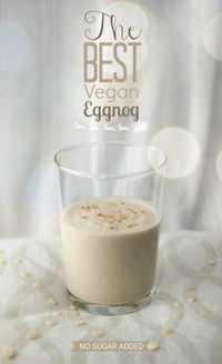 Produce On Parade - The Best Vegan Eggnog
