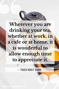 38 Tea Quotes That Will Inspire Every Tea Drinker | The Cup of Life
