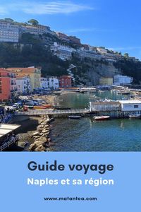 Guide voyage de Naples, Pompéi et Sorrento