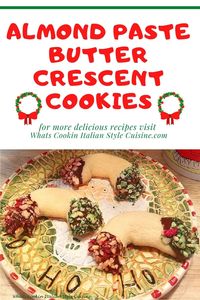 Almond Paste Butter Crescent Cookies