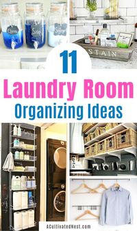 11 Laundry Room Organizing Ideas- If you're tired of your disorganized laundry room, then you need to check out these 11 genius laundry room organizing ideas for inspiration! There are so many easy and frugal ways to get your laundry area organized! | #laundryRoom #organization #organizingTips #laundry #ACultivatedNest