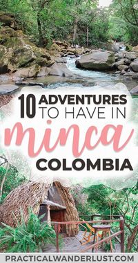 Minca, Colombia isn't on the typical South America backpacker trail. Perched on a mountain only 45 minutes away from Santa Marta, and only 5 hours away from bustling Cartagena, Colombia, it is well worth the detour! Here's 10 amazing adventures in Minca. #Colombia #SouthAmerica #Travel