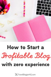 Want to start a blog that makes money, but not sure how? Here’s how to start a *successful* blog for total beginners! #startablog #howtoblog