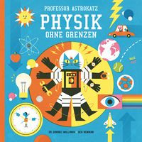 schaeresteipapier: Bilderbuch - Professor Astrokatz, Physik ohne Grenzen