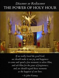 The Power of Eucharistic Adoration