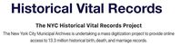 NYC Historical Vital Records launched today by the NYC Department of Records, with 9.3 million free vital records and more to come. Thx, #archivists @nycrecords #goodnews #genealogy