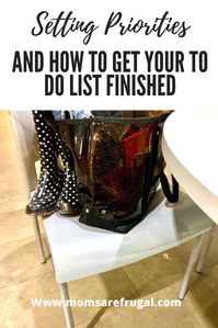 Setting Priorities and How to Get Your To Do List Finished