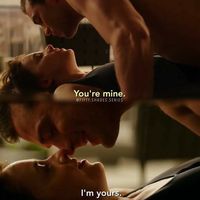"You're mine," I tell her causing her to smile up at me. "I'm yours." Her smile turns into a giggle causing me to laugh