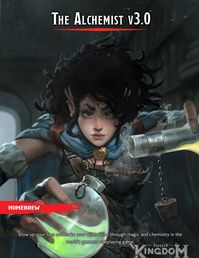 The Alchemist V3.0: A full-caster with a twist, made for those with an itch to brew! Tweaked based on community feedback! PDF and GMB links in comments! : UnearthedArcana