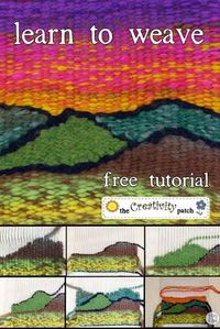 Want to give weaving a try? You can learn to weave without even buying a loom, I'll show you how! by addie