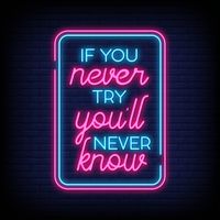 If you never try you'll never know in ne... | Premium Vector #Freepik #vector #typography