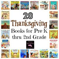 20 Thanksgiving books for kids in Pre-K thru 2nd Grade