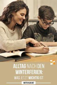 Nach den Winterferien fällt der Alltag oft schwer! Was ist jetzt wichtig? Wie fällt es leichter?