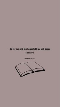Bible verse wallpaper; joshua 24:15 GOD BLESS YOU!