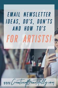 Are you an artist, wondering what to send to newsletter subscribers (if you even have any yet!) Check out this post: Email Newsletter Ideas for Artists!