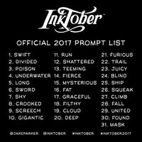"Every October, artists all over the world take on the Inktober drawing challenge by doing one ink drawing a day the entire month."