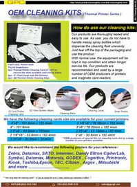 Thermal Printer Cleaning Kits 4x6 How do use our cleaning kits: Our products are thoroughly tested and easy to use. As user, you do not have to handle messy spray bottles which dispense the cleaning fluid unevenly. Just tear off the top of the packaging and use the product. With normal use, the equipment will be kept in top condition and attain longer service life. Our products are recommended and used by a large number of OEM producers of printers and magnetic card readers. We would like to r