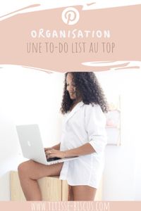 des astuces pour créer une to-do list efficace et passer à l'action avoir une liste de tâches c'est bien, les réaliser c'est mieux #organisation #todo #todoefficace #eisenhower #priorisertaches #todolist