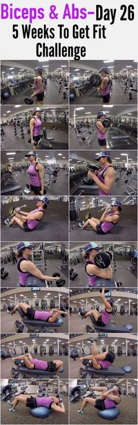 Build bigger biceps with this one trick 5 Weeks To Get Fit C 5 Weeks To Get Fit Challenge Day 26-Biceps Abs!