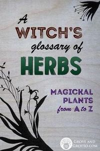 A handy key to the herbs of witchcraft. Each of the herbs listed has its own character and magickal properties. They are revealed to the Witch through study, me