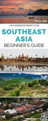 The complete travel guide to Southeast Asia. Top cities and places to visit in Thailand, Cambodia, Vietnam and Laos + tips on plotting your itinerary, deciding when to go, and booking your accommodation. | Uncornered Market Travel Blog