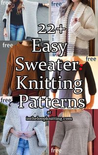 Easy Sweater Knitting Patterns. Most patterns are free - Patterns for pullovers, cardigans and vests that have been rated easy by their designers and/or your fellow knitters.