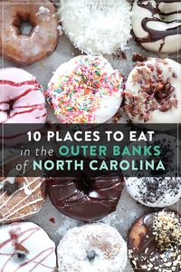 10 Places to Eat in the Outer Banks