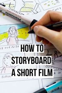 How to Storyboard a Short Film. Plus Free Template downloads to use on your own productions. filmmaking | filmmaking tips