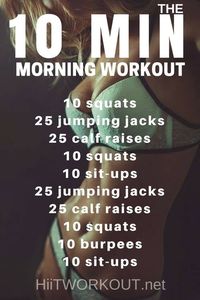 The 10 Minute Morning Workout